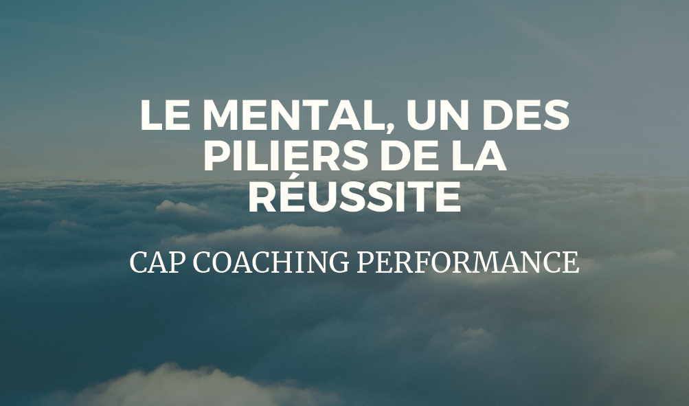 Preparation Mentale Capcoaching Performance